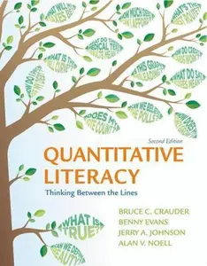 USED-Quantitative Literacy: Thinking Between the Lines by Bruce Crauder (Hardcover)