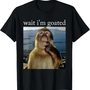100%25 Cotton Wait I'm Goated Funny Thinking Monkey Meme Brainrot Gift T-Shirt,Valentine's Day Gift.