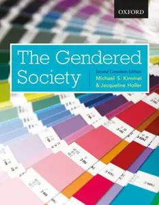 USED-The Gendered Society: Second Canadian Edition by Michael S. Kimmel (Paperback)