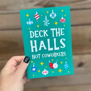 Deck The Halls Not Coworkers Christmas Card