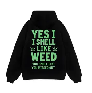 Heavy-Duty Fashion Hoodie – 'Yes I Smell Like Weed' with Marijuana Leaf Print, Casual Streetwear for Men and Women