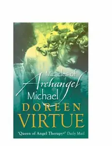 USED Book - The Miracles of Archangel Michael by Virtue, Doreen (Paperback) - english