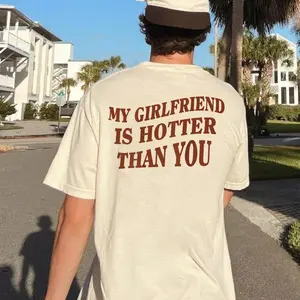 My Girlfriend Is Hotter Than You Shirt, I Love My Girlfriend Tee, I Heart My Cougar Shirt, Valentines Gift, for men, for woman