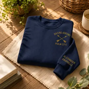 Like Arrows In The Hands Of A Warrior SweatShirt, Custom Kids Name Raising Arrows Embroidered, Personalized Christian Dad Gift, Psalm 127:4