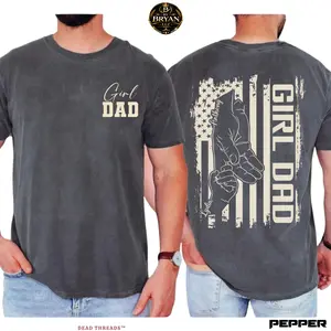 Cust0m Personalized Girl Dad Shirt, Father Daughter Name T-Shirt, Proud Dad Graphic Tee, American Flag Family Gift, Comfort Colors Unisex Tee
