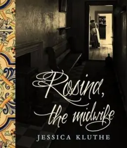 USED-Rosina, the Midwife by Kluthe, Jessica (Paperback)