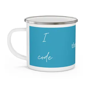 I Code, Therefore I Caffeinate Enamel Camping Mug, Turquoise Cup Drinkware