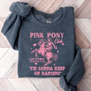 [Sale Up To 70%] [Tax-Free] [Made in USA] Pink Pony Club Sweatshirt, Midwest Princess Tour, Sapphic Lesbian Pride Music Sweatshirt, Keep On Dancing, WLW Pride Music Tee