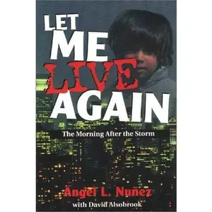 USED-Let Me Live Again by Angel Nunez (Paperback)