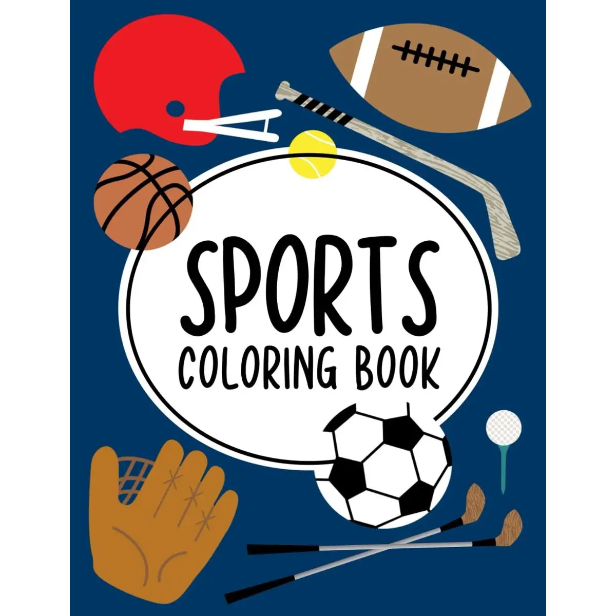 Sport Coloring Book: A Collection Of Fun Illustrations Of Sports To Color, Kids Coloring Activity Pages Paperback – October 19, 2020