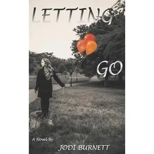USED-Letting Go by Burnett, Jodi (Paperback)