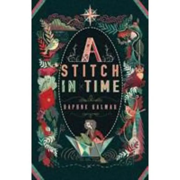 USED Book - A Stitch in Time by Kalmar, Daphne (Hardcover) - english