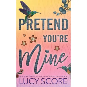 Pretend You're Mine (Benevolence, 1)