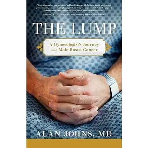 USED-The Lump by Johns, M. D. Alan (Paperback)