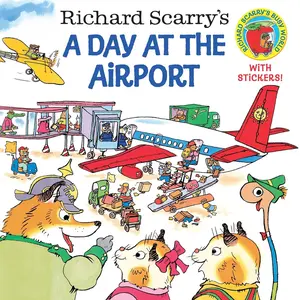 USED-Richard Scarry's a Day at the Airport by Scarry, Richard (Paperback)