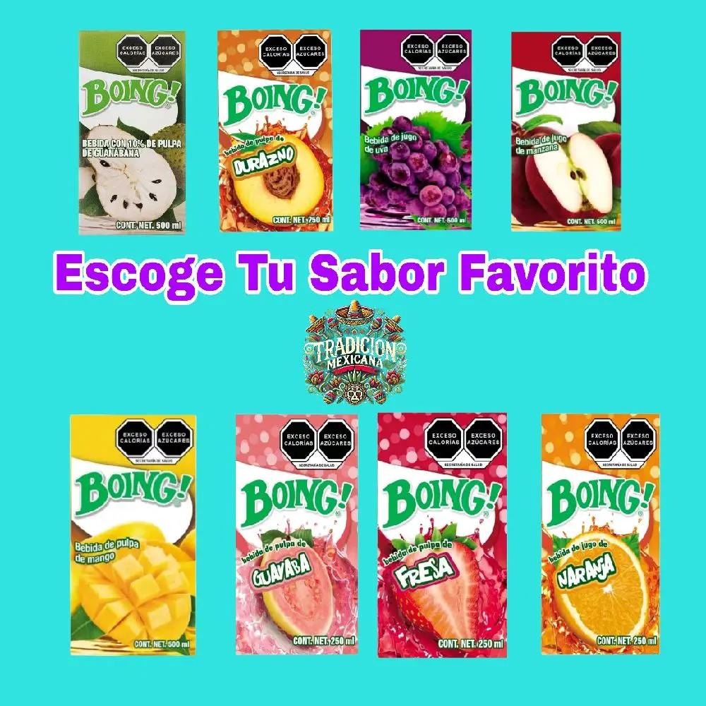 Boing! Juice Pulp Juice - Different Flavors Choose Your Favorite Flavor - Escoge Tu Sabor Favorito - Tradicion Mexicana