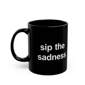 Sip the Sadness Mug | Elder Emo Coffee Club | Black | 11 oz