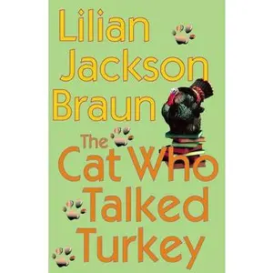 USED-The Cat Who Talked Turkey by Lilian Jackson Braun (Hardcover)