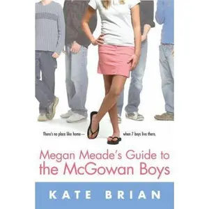 USED-Megan Meade's Guide to the McGowan Boys by Brian, Kate (Paperback)