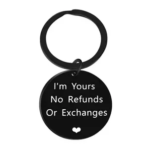 "No Refunds" Significant Other Love Keychain