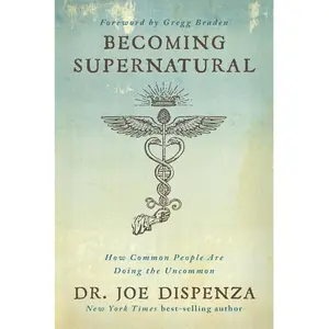 Becoming Supernatural: How Common People Are Doing the Uncommon (Soft cover).