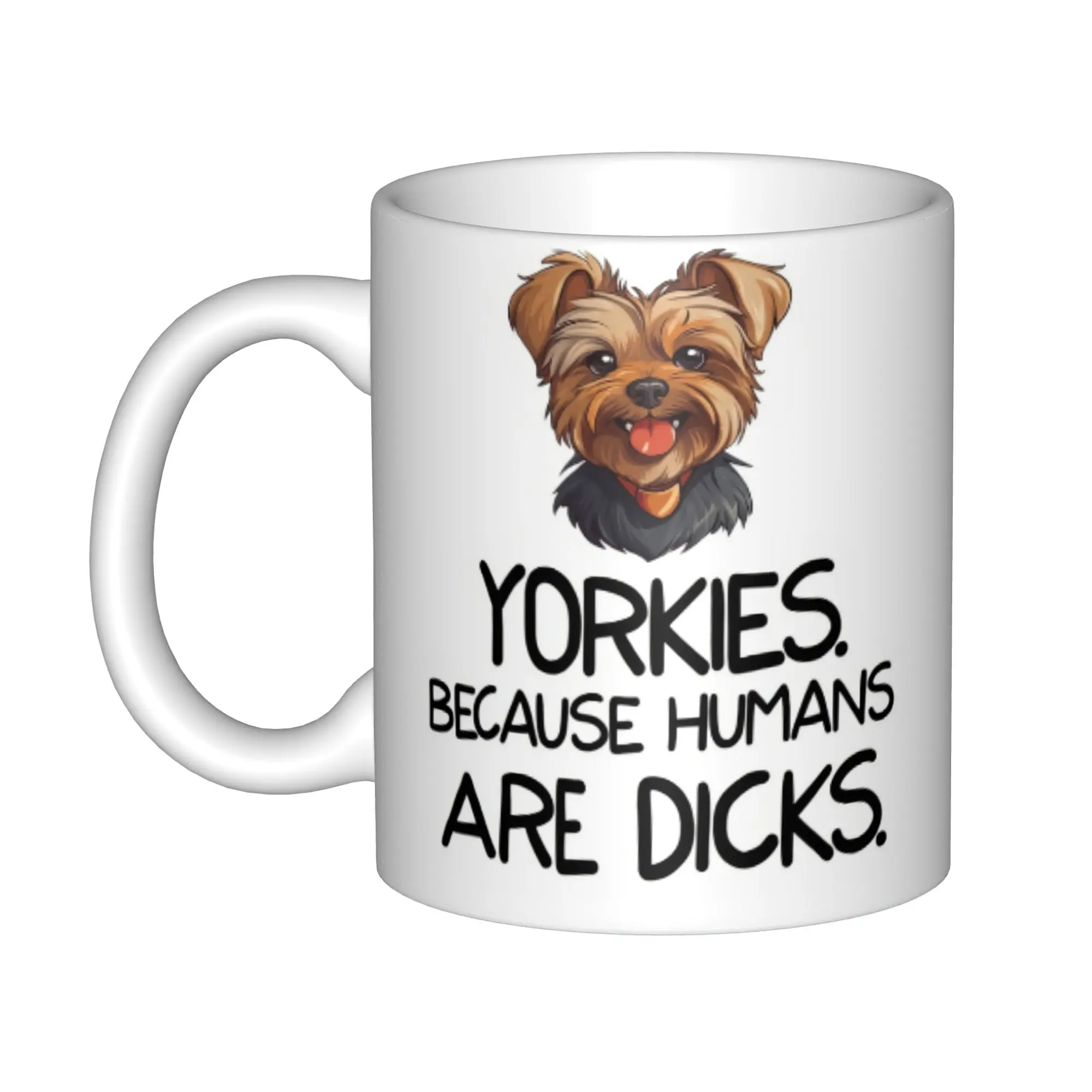 Funny Yorkie Owner Mug - Yorkie Dog Mom or Dad, Yorkshire Terrier Mug - 11 Oz Ceramic Coffee or Tea Cups - Humorous Sarcastic Inspirational birthday gift for him her friend coworker men women