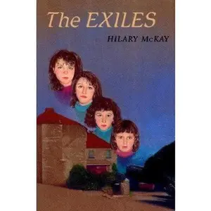 USED-The Exiles by Hilary McKay (Hardcover)