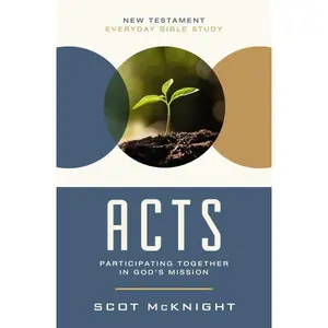Acts: Participating Together in God’s Mission