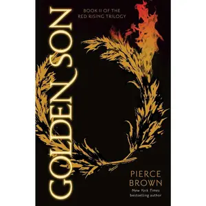 Golden Son -- Pierce Brown - Hardcover