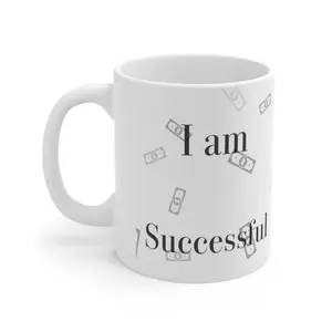 I Am Successful Ceramic Mug 11oz