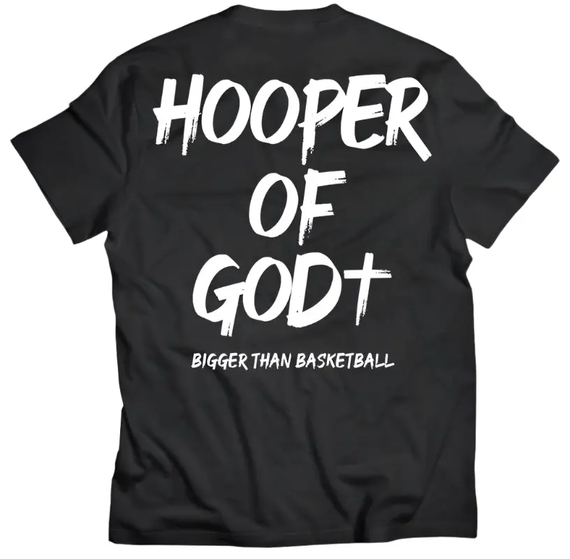 Hooper of God - T-Shirt - Black | Comfortable Cotton Tee for Basketball, Gym & Daily Wear, Breathable & Stylish Casual Fabric