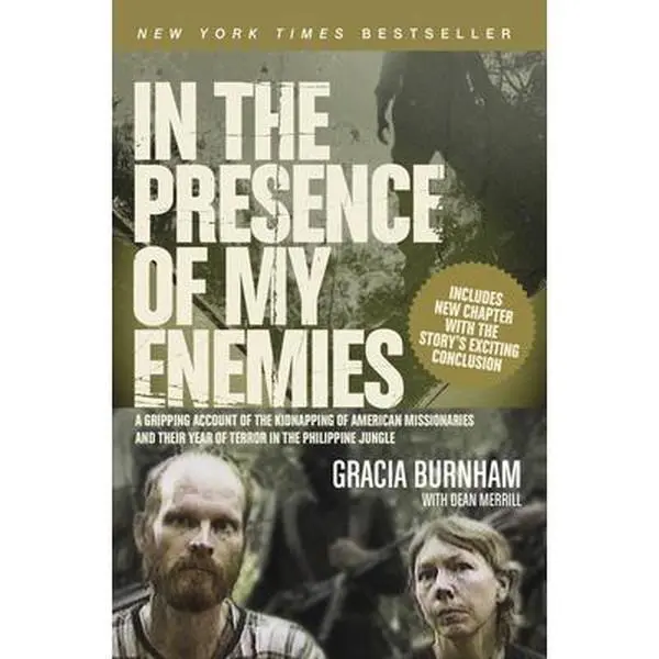 Used Book - In the Presence of My Enemies by Gracia Burnham (368 Pages, Softcover, Like New, English) - Tyndale Momentum, Humanities & Social Sciences History & Culture, Anniversary, Missionaries Book, Burnham, Gracia