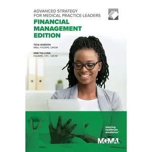 USED-Advanced Strategy for Medical Practice Leaders: Financial Management Edition by Gordon, Taya (Paperback)
