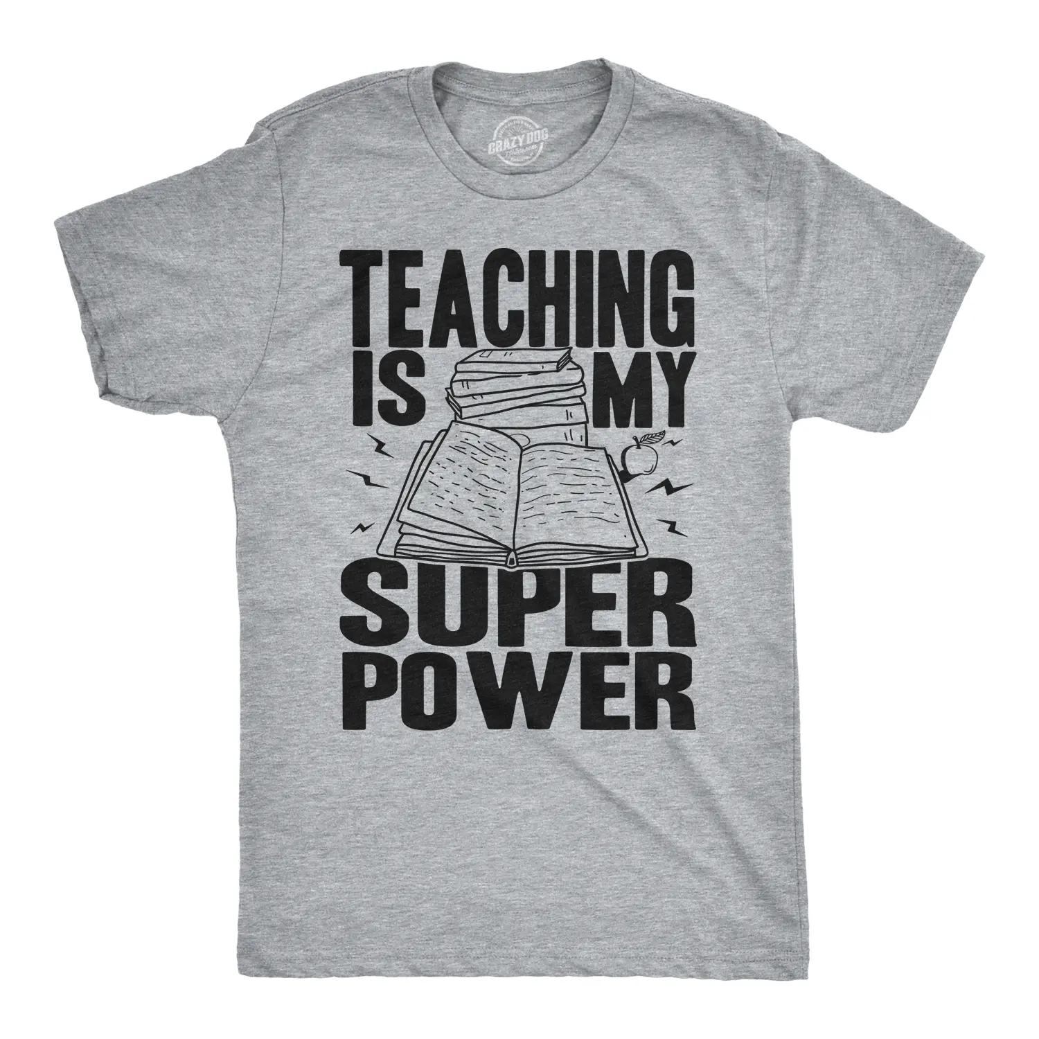 Mens Teaching Is My Superpower Funny Teacher Superhero Nerd T shirt Mens Funny T Shirts Cool Vintage Fashion T-Shirt Gift Classic Menswear Funny Teacher Short Sleeve Novelty Tees for Guys Grey