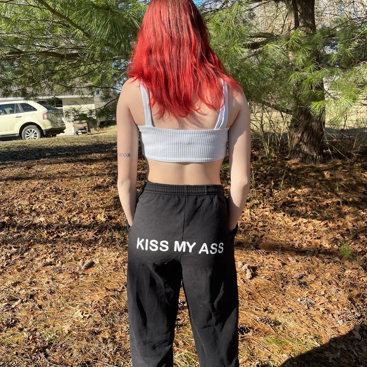 “Kiss my ass” SweatPants
