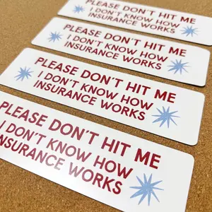 I Don't Know How Insurance Works Bumper Magnet