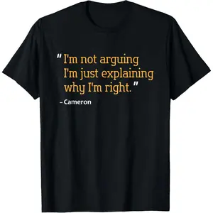 CAMERON Gift Quote Funny Birthday Personalized Name Idea T-Shirt Graphic tees