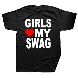 GIRLS LOVE MY SWAG Funny Vintage Cotton Summer Men's Novelty Streetwear T-Shirt Women Casual Streetwear  Top Tee