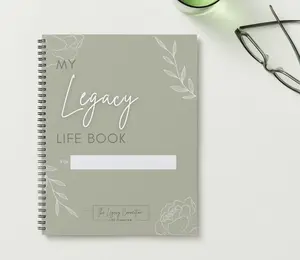 The Legacy Life Book, Organization, end of life planning, workbook, advanced directives, burial plan, family plan, emergency plan