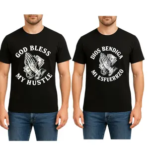 100% Cotton God Bless my Hustle, With Two colors and different Size S to XXL