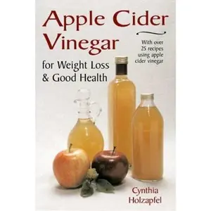 USED-Apple Cider Vinegar by Holzapfel, Cynthia (Paperback)