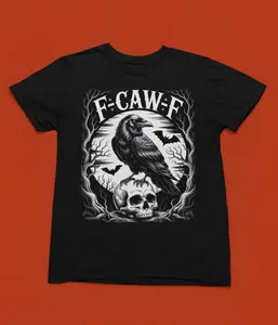 F-Caw-F Raven Halloween Tshirt - Black Graphic Tee with Crow and Skull Design for Festive Wear