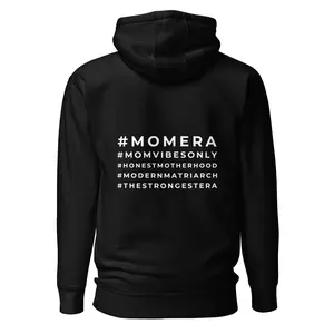 The #MomEra Essential Premium Hoodie