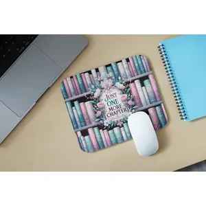 Just One More Chapter Mouse Pad