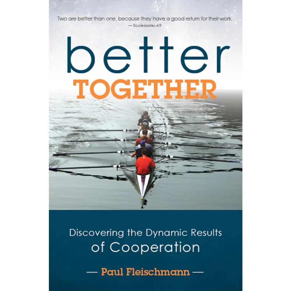 USED-Better Together: Discovering the Dynamic Results of Cooperation by Fleischmann, Paul (Paperback)