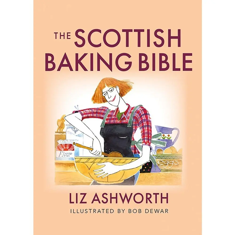 Used The Scottish Baking Bible - Liz Ashworth (Paperback) for Breads, Biscuits, Tarts, Traybakes
