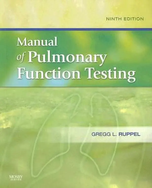 USED-Manual of Pulmonary Function Testing by Gregg L. Ruppel MEd  RRT  RPFT  FAARC (Paperback)