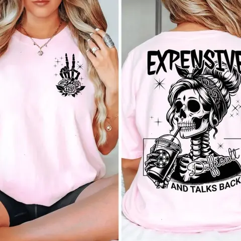 Expensive Difficult And Talks Back T Shirt, Trendy Front And Back Shirt, Funny Women Shirt, Sarcastic Wife Shirt, Gift For Her