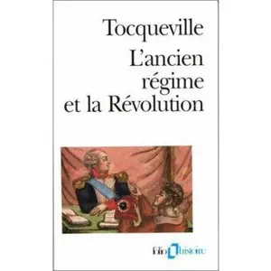 USED-Ancien Regime Et Revolu by De Tocqueville, Alexis (Paperback)