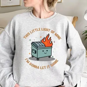 Emotional Dumpster Fire Sweatshirt: Mental Health Gift